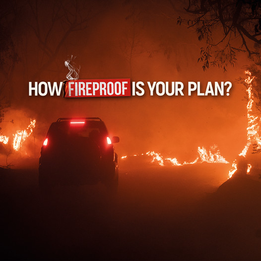 How fireproof is your plan?